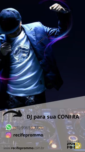 DJ PARA SUA CONFRA EM RECIFE